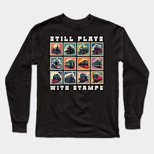 Still Plays with Trains Long Sleeve T-Shirt